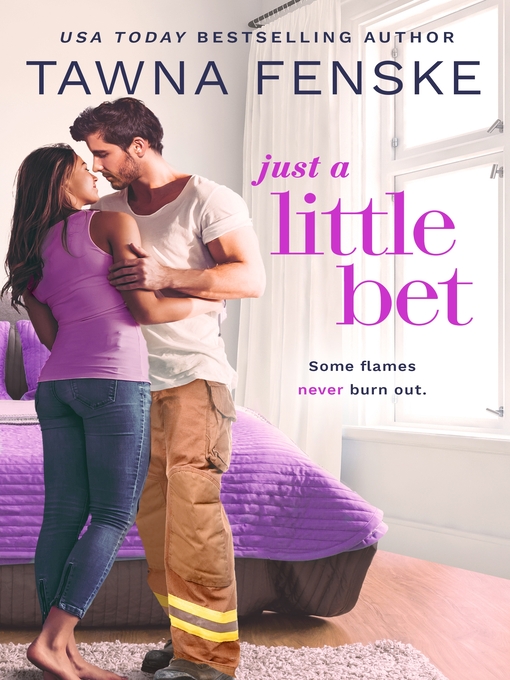 Title details for Just a Little Bet by Tawna Fenske - Available